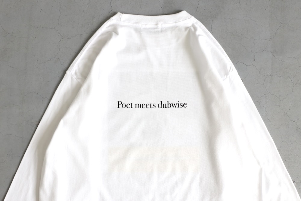 POET MEETS DUBWISE(�ݥ��ȥߡ��ĥ��֥磻��) "THINK SLOWLY L/S T-shirt"