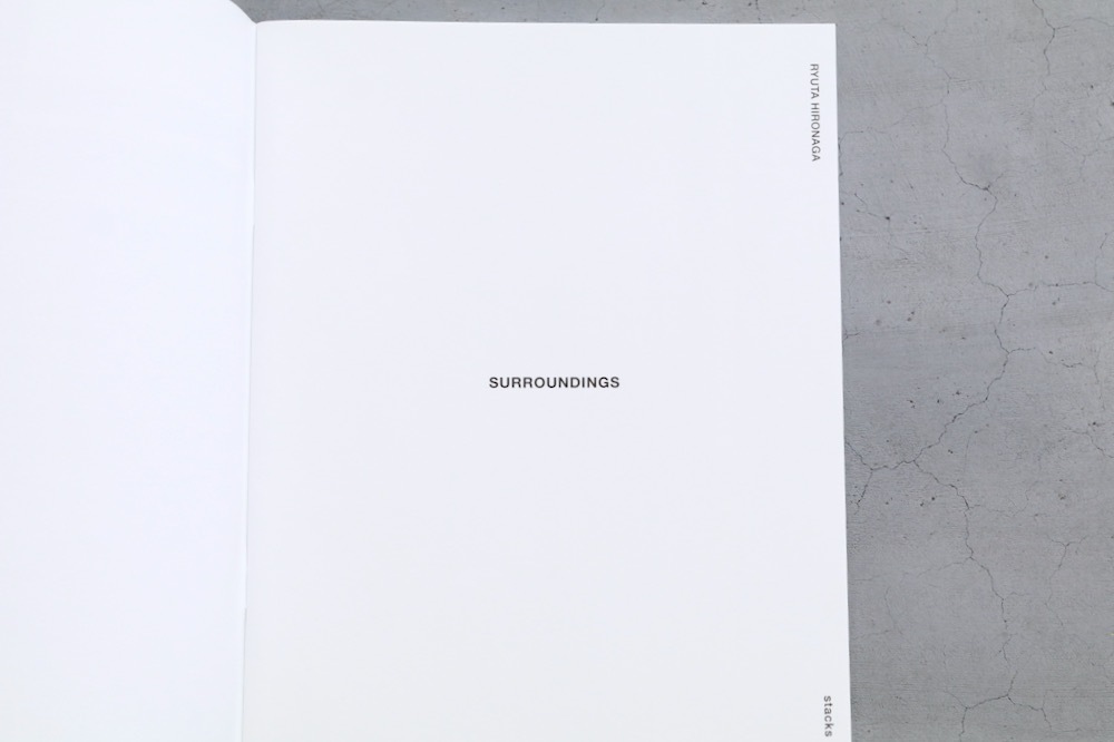 stacks(å) "RYUTA HIRONAGA - SURROUNDINGS"