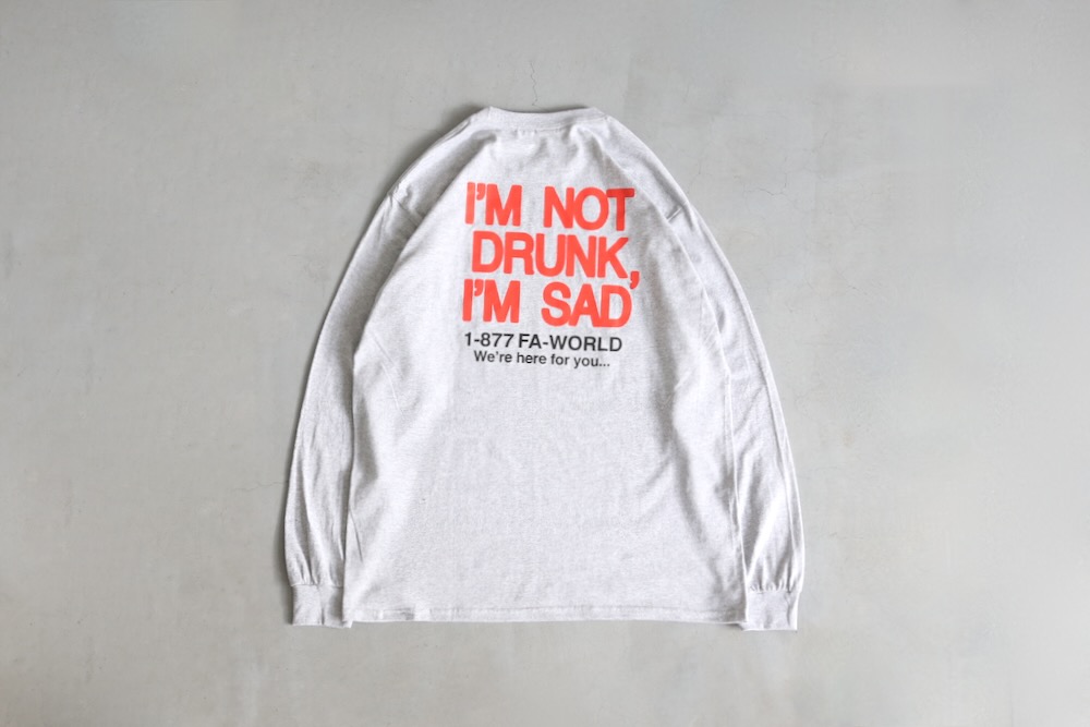 Fucking Awesome (եå󡡥) "Drunk and Sad Long Sleeve Tee"