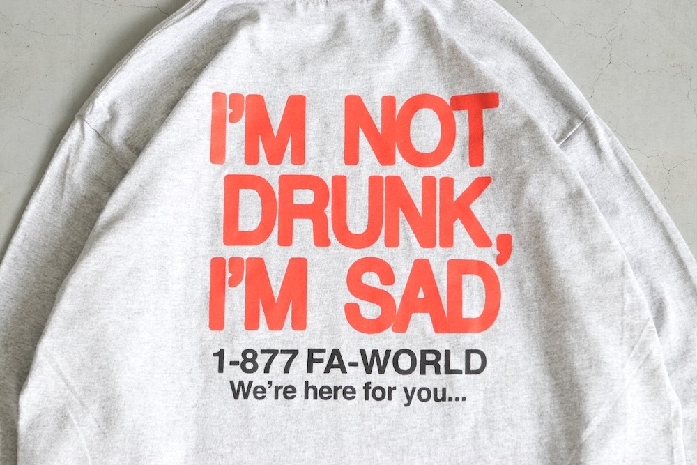 Fucking Awesome (եå󡡥) "Drunk and Sad Long Sleeve Tee"