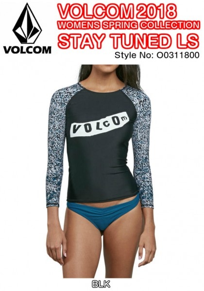 VOLCOM　ボルコム　STAY TUNED LS　 O0311800　BLK　ラッシュガード　ロゴ　ストレッチトリコット素材　長袖　UPF50+カット　2018 SPRING モデル　正規品|レディ