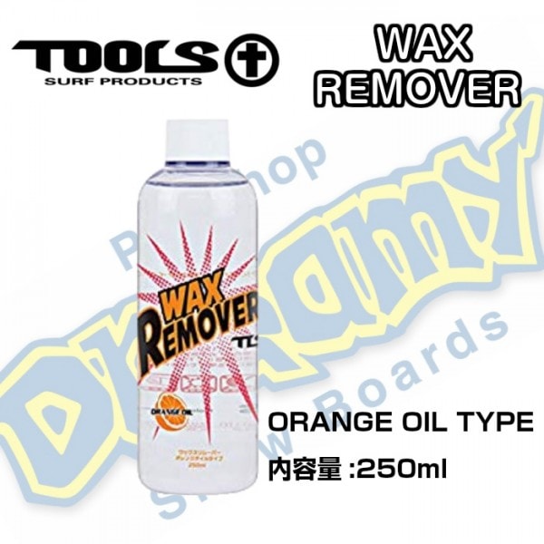 TOOLS ��å�����ࡼ�С� WAX REMOVER ���ϥ����� ����󥸥����� 250ml ��å�����Ȥ� �����ե��� �����եܡ��� SUP