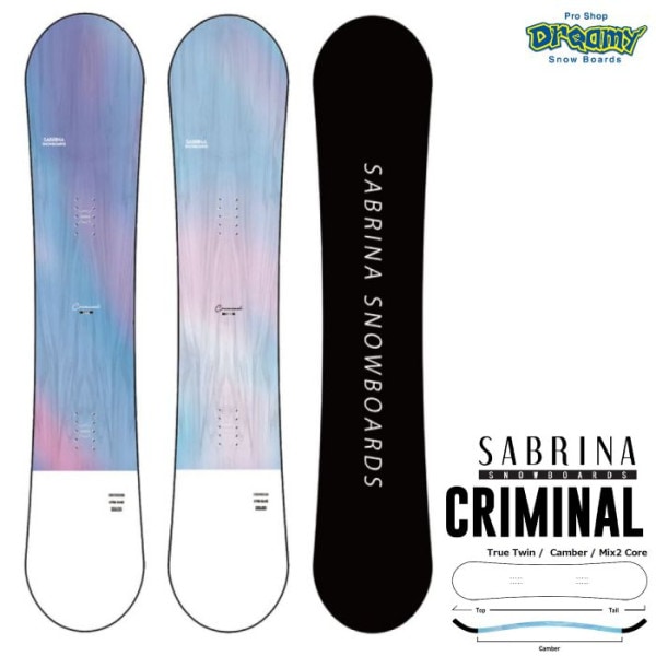 25-26 SABRINA CRIMINAL 139/142/144/146 ツインチップ キャンバー オールラウンド ソフトフレックス サブリナ クリミナル レディース スノーボード 板 正規品