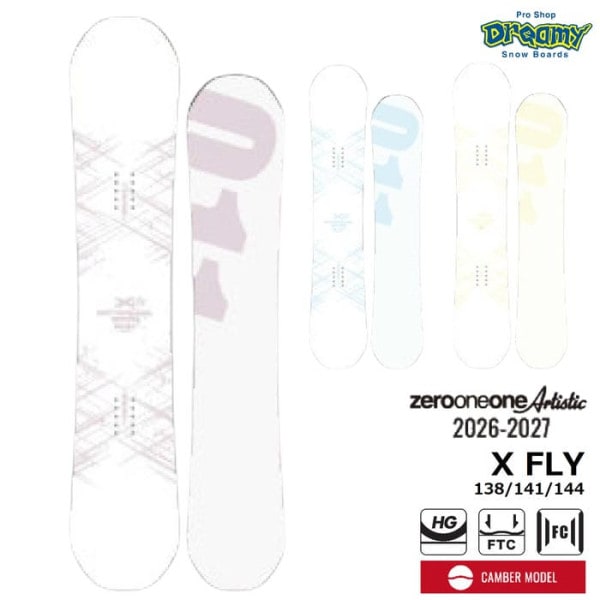 26-27 011 Artistic X FLY 138/141/144 ゼロワンワンアーティスティック エックスフライ フラットツインキャンバー グラトリ 国産 スノーボード 正規品