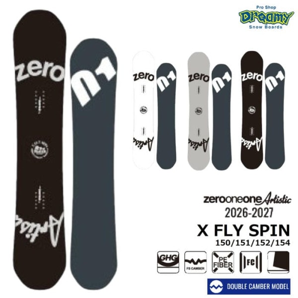 26-27 011 Artistic X FLY SPIN 150/151/152/154 ゼロワンワンアーティスティック エックスフライスピン ダブルキャンバー グラトリ 国産 スノーボード 正規品