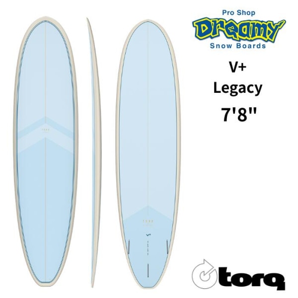 TORQ Surfboard トルクサーフボード V+ Regacy WaikikiBlue TET 7’8” サーフボード TQ-A-LR0708 エポキシ サーフィン ミッドレングスボード