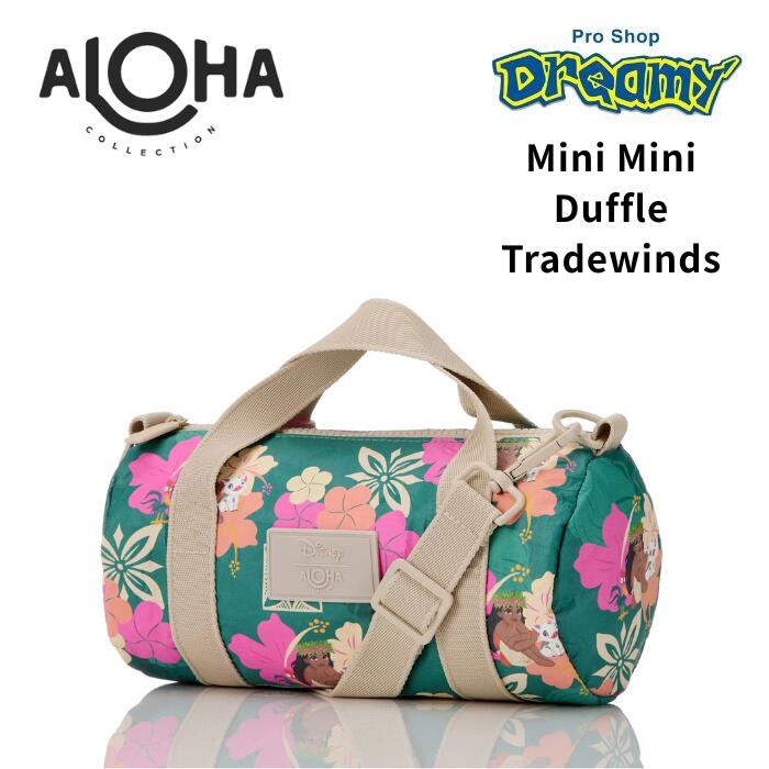 aloha collection アロハコレクショントートディズニーモアナ ALOHA COLLECTION アロハコレクション Mini Mini Duffle Tradewinds