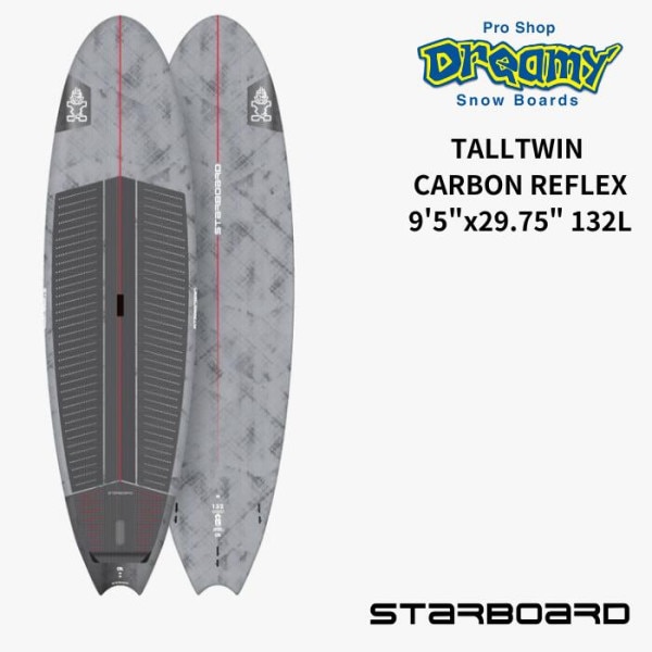 STARBOARD �������ܡ��� TALLTWIN 9��5�� x 29.75�� 132L CARBON REFLEX �ȡ���ĥ��� SUP BOARD �ϡ��ɥܡ��� ���å�