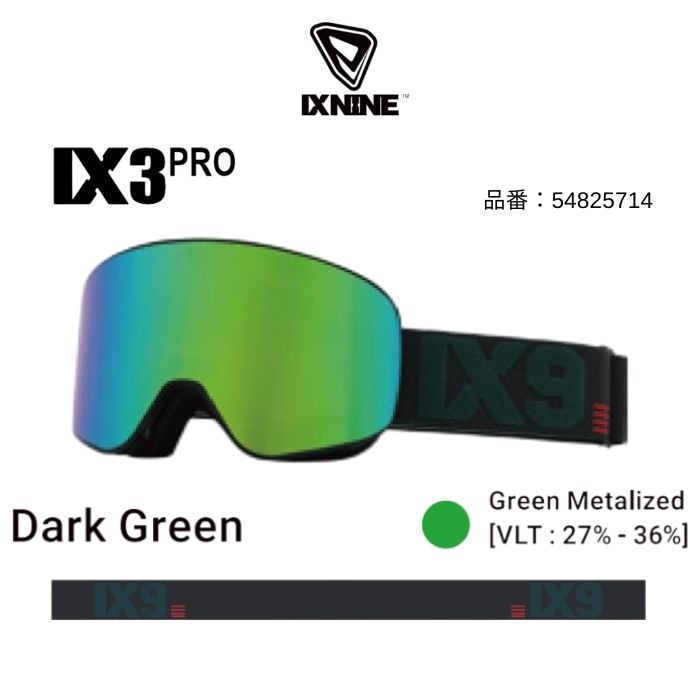 25-26 IX NINE アイエックスナイン IX3 PRO Dark Green Green