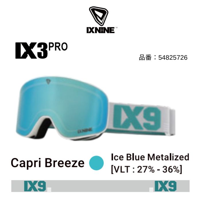 25-26 IX NINE アイエックスナイン IX3 PRO Capri Breeze Ice Blue