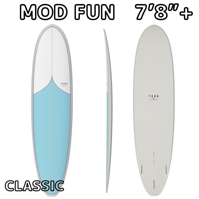 TORQ Surfboard ȥ륯եܡ CLASSIC MOD FUN 78V+ 饷å åɥե ݥ ե SURF 