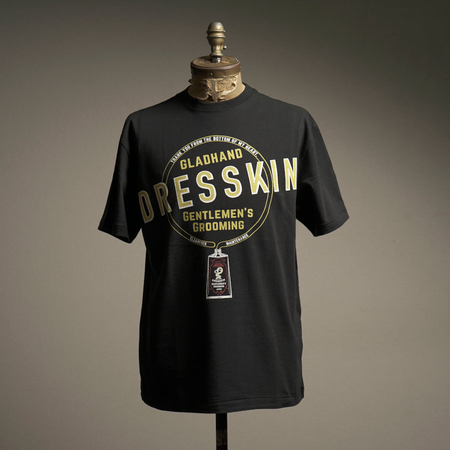 DRESSKIN別注 TUBE TEE BK／GLAD HAND （Tシャツ） | カテゴリ
