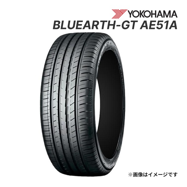 2025ǯ YOKOHAMA BLUEARTH-GT AE51A 235/45R18 94W  ޡ 襳ϥ ֥롼 18åñʡں߸ˤ(02ȯ)