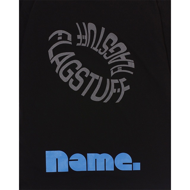 Name. ͡   F-LAGSTUF-F x Name. HALF SLEEVE TEE