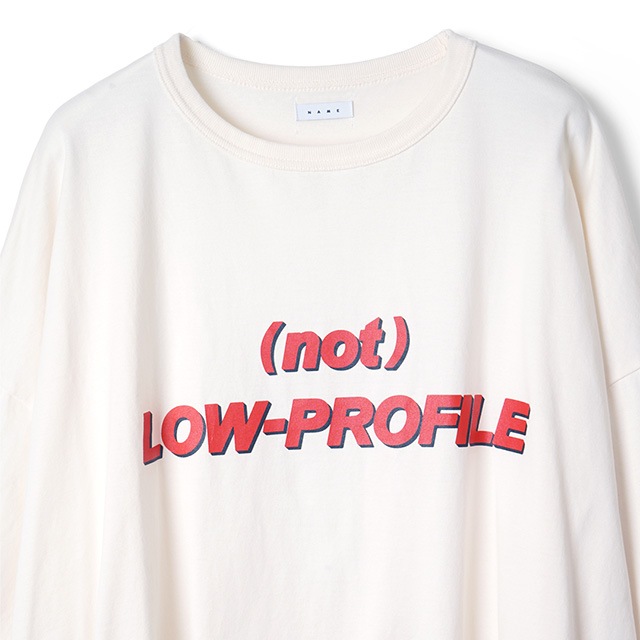 Name. / SILKETE COTTON PRINT TEE "(not) LOW-PROFILE"