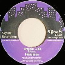 Funkshone / Droppin B/W Droppin Instrumental