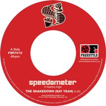 Speedometer / The Shakedown (say Yeah)