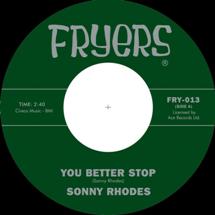 Sonny Rhodes / The Right Kind / You Better Stop / My Money Is Funny