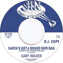 Gary Walker / Santa's Got A Brand New Bag