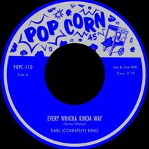 Earl (connelly) King / Every Whicha Kinda Way