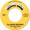 Baker Brothers / The Young Patter