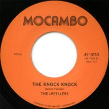The Impellers / The Knock Knock / I Predict A Riot