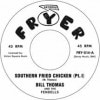 Bill Thomas / Southern Fried Chicken