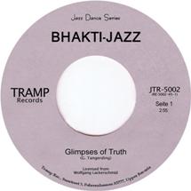 Bhakti Jazz / Glimpses Of Truth / Eastern Moods