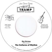 The Cultures Of Rhythm / Big Shrimp / Monday Child