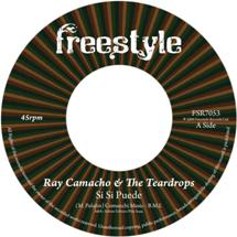 Ray Camacho & The Teardrops / Si Si Puede