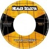 Healer Selecta / Lets Get It Started