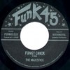 The Majestics / Funky Chick
