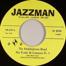 The Highlighters Band / Funky 16 Corners Parts 1 & 2