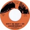 Vernon Garrett / Don't Do What I Do