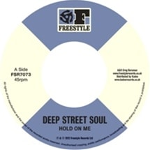 Deep Street Soul / Hold On Me