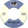 Deep Street Soul / Hold On Me