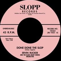 Ervin Rucker / Done Done The Slop