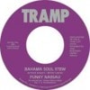 Funky Nassau / Bahama Soul Stew