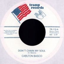 Carlton Basco/The Illusions / Don't Chain My Soul