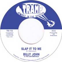 Billy John & Continentals / Slap It To Me