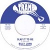 Billy John & Continentals / Slap It To Me