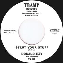 Donald Ray & His Revue / Strut Your Stuff/we Don't Need It