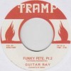 Guitar Ray / Funky Pete Parts & 2