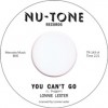Lonnie Lester / You Can't Go