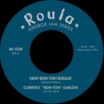 Clarence Garlow / New Bon Ton Roulay