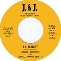Johnnie Morisette With Jennell Hawkins Sextette / I'm Hungry