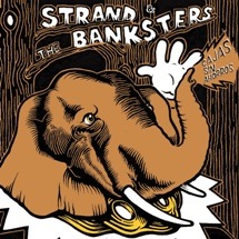 Strand & The Banksters / Cajas Sin Ahorros