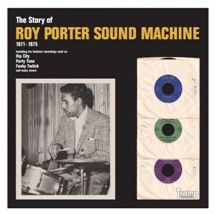 Roy Porter Sound Machine / The Story Of