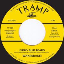 Wake & Bake / Funky Blue Beard/funky Pie