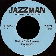 Carleen & The Groovers / Can We Rap / Right On
